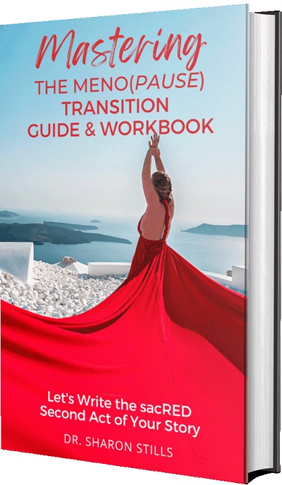 Mastering the Menopause Transition – Guide & Workbook