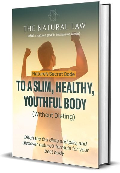 Nature’s Secret Code to a Slim, Healthy, Youthful Body (Without Dieting)
