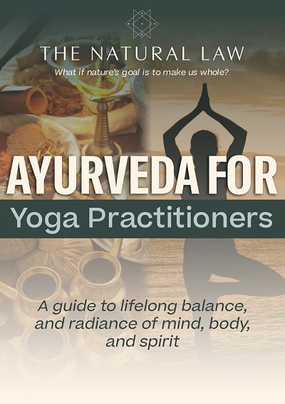 Ayurveda for Yoga Practitioners
