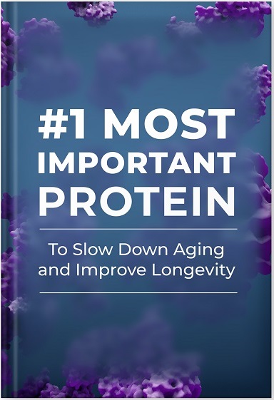 #1 Most Important Protein to Slow Down Aging and Improve Longevity