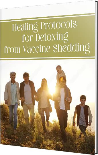 Healing Protocols for Detoxing from Vaccine Shedding