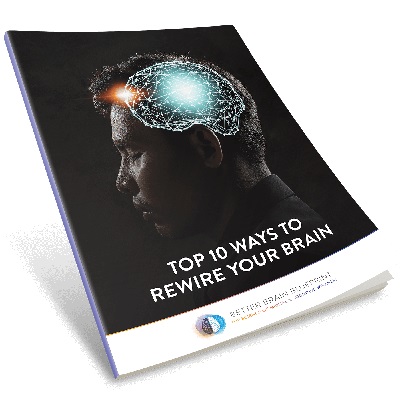 Top 10 Ways to Rewire Your Brain