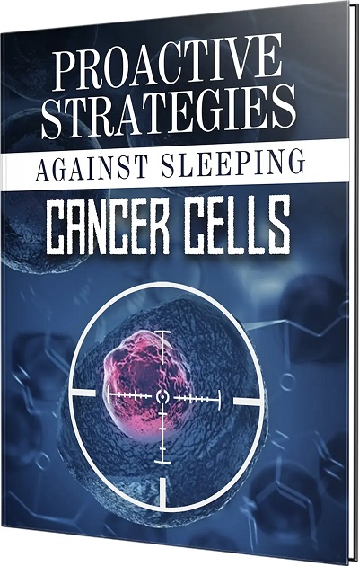 Proactive Strategies Against Sleeping Cancer Cells
