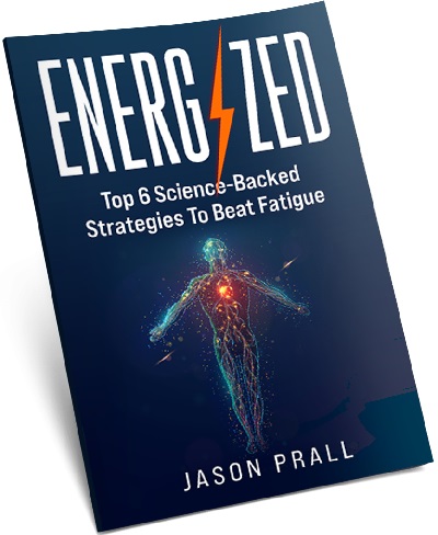 Energized: Top 6 Science-Backed Strategies to Beat Fatigue