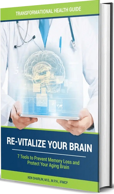 Re-Vitalize Your Brain: 7 Tools to Prevent Memory Loss and Protect Your Aging Brain