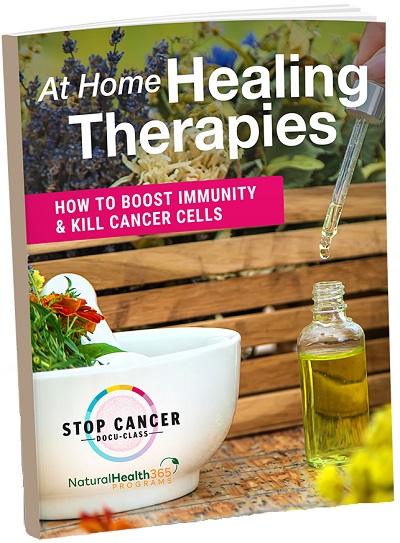 At Home Healing Therapies: How to Boost Immunity & Kill Cancer Cells