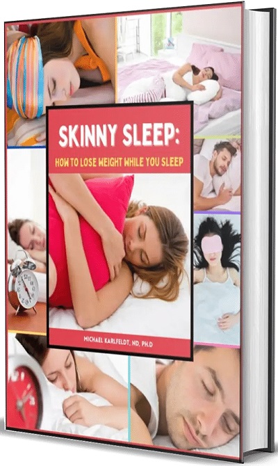 Skinny Sleep: How To Lose Weight When You Sleep