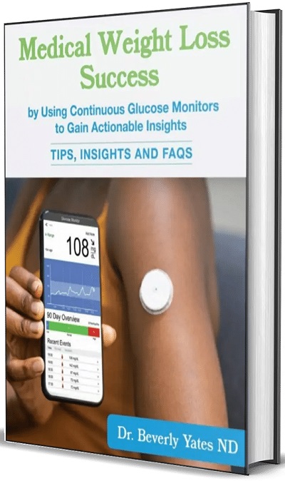 Medical Weight Loss Success by Using Continuous Glucose Monitors to Gain Actionable Insights