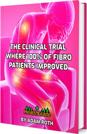 The Clinical Trial Where 100% of Fibro Patients Improved