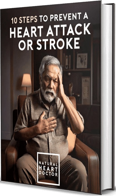 10 Steps to Prevent a Heart Attack or Stroke