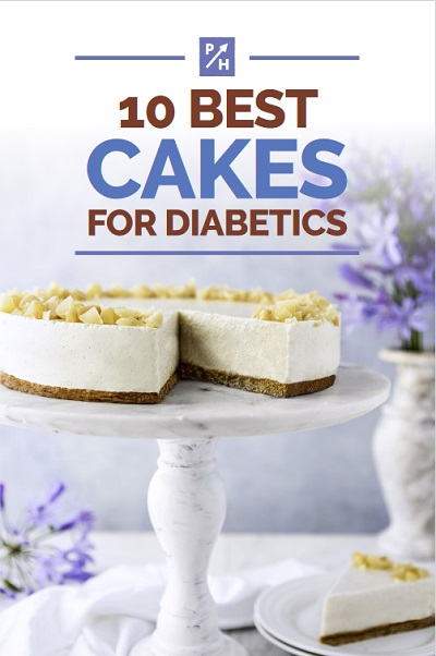 10 Best Cakes for Diabetics