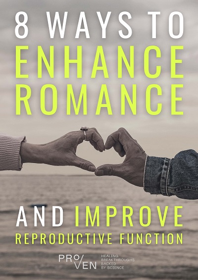 8 Ways to Enhance Romance and Improve Reproductive Function
