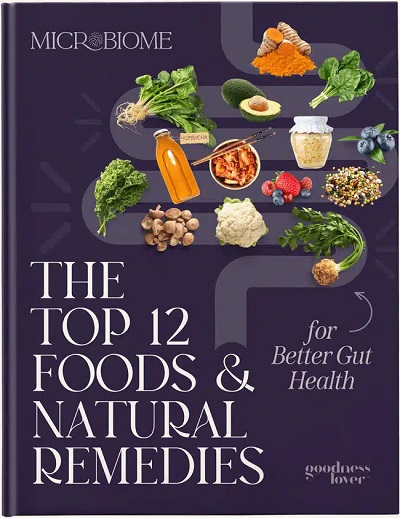 Top 12 Foods & Natural Remedies for Better Gut Health