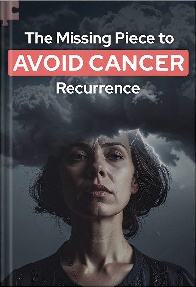 The Missing Piece to Avoid Cancer Recurrence