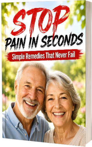 Stop Pain in Seconds: Simple Remedies that Never Fail